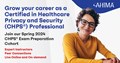 Become Certified in Healthcare Privacy and Security 